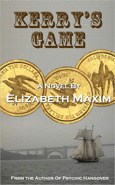 Cover for Elizabeth Maxim · Kerry's Game (Paperback Bog) (2011)