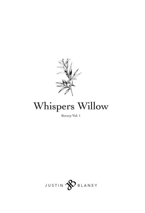 Cover for Justin Blaney · Whispers Willow - Revery (Inbunden Bok) (2017)