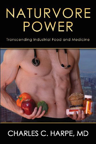 Cover for Charles C. Harpe · Naturvore Power (Paperback Book) (2013)