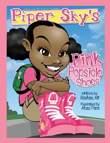Cover for Rashan Ali · Piper Sky's Pink Popsicle Shoes (Pocketbok) (2014)