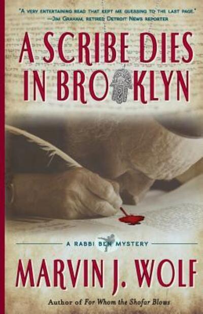 Cover for Marvin J. Wolf · A Scribe Dies In Brooklyn : A Rabbi Ben Mystery (Paperback Book) (2017)