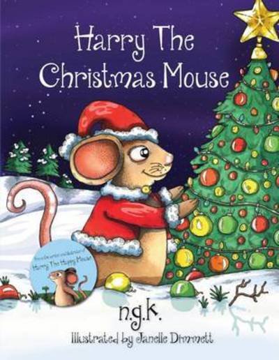 Cover for N G K · Harry the Christmas Mouse (Paperback Bog) (2016)