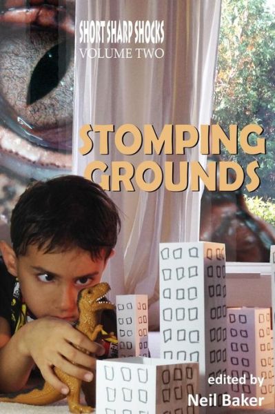 Cover for David Longshore · Stomping Grounds (Short Sharp Shocks ) (Volume 2) (Paperback Book) (2014)