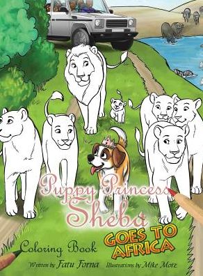 Cover for Fatu Forna · Puppy Princess Sheba Goes to Africa: Coloring Book (Hardcover Book) (2017)