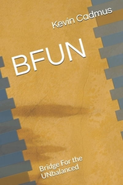 Cover for Kevin Cadmus · Bfun (Paperback Book) (2019)