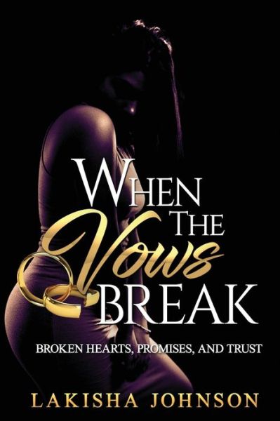 Cover for Lakisha Johnson · When the Vows Break (Buch) (2019)