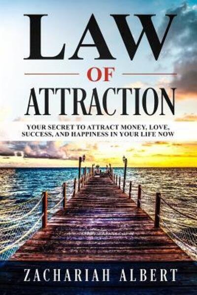 Cover for Zachariah Albert · Law Of Attraction (Paperback Book) (2019)