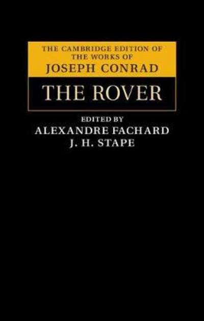 Cover for Joseph Conrad · The Rover - The Cambridge Edition of the Works of Joseph Conrad (Hardcover bog) (2018)