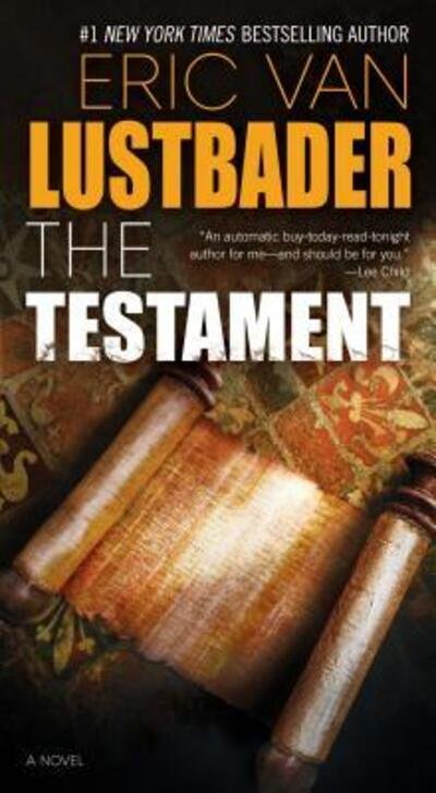 Cover for Eric Van Lustbader · The Testament: A Novel - The Testament Series (Paperback Book) (2018)