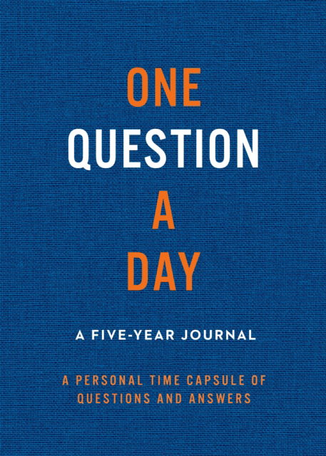 Cover for Aimee Chase · One Question a Day: A Five-Year Journal: A Personal Time Capsule of Questions and Answers (Paperback Book) (2025)