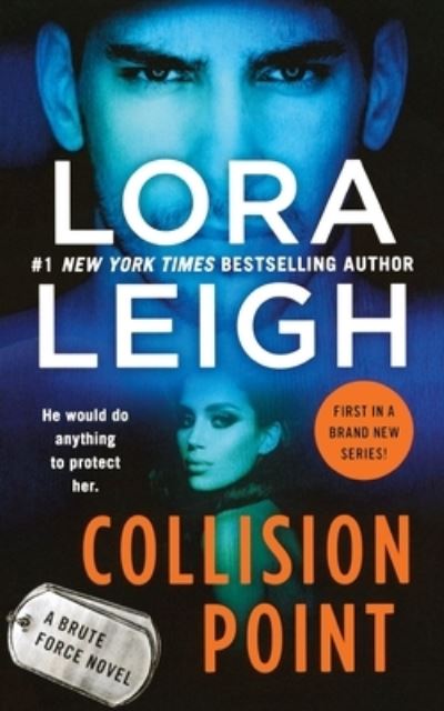 Cover for Lora Leigh · Collision Point (Book) (2018)