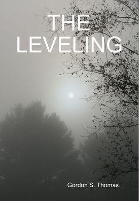 Cover for Gordon Thomas · Leveling (Bok) (2013)