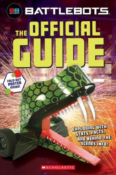 Cover for Scholastic · Battlebots: The Official Guide (Paperback Book) (2022)