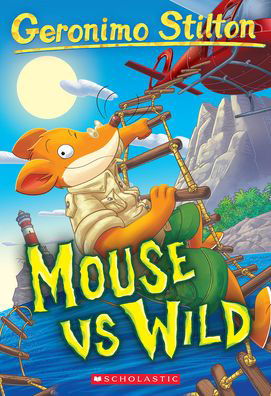 Cover for Geronimo Stilton · Mouse Vs Wild (Geronimo Stilton #82) (Taschenbuch) (2022)