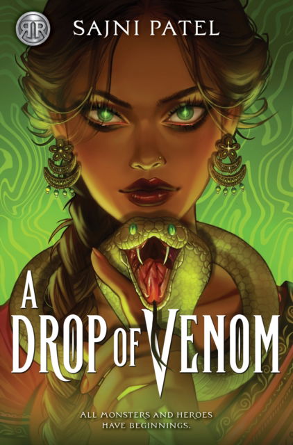 Rick Riordan Presents: A Drop of Venom - Sajni Patel - Kirjat - Disney Book Publishing Inc. - 9781368113021 - tiistai 7. tammikuuta 2025