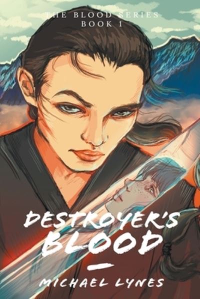 Cover for Michael Lynes · Destroyer's Blood (Paperback Book) (2018)