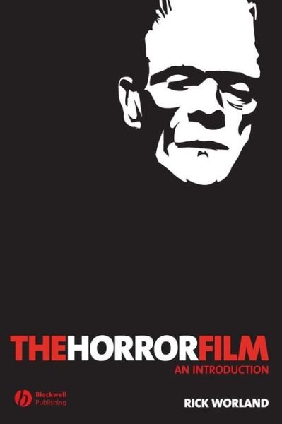 Cover for Worland, Rick (Southern Methodist University) · The Horror Film: An Introduction - New Approaches to Film Genre (Paperback Bog) (2006)