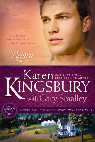 Return - Redemption (Karen Kingsbury) - Karen Kingsbury - Książki - Tyndale House Publishers - 9781414333021 - 1 września 2009