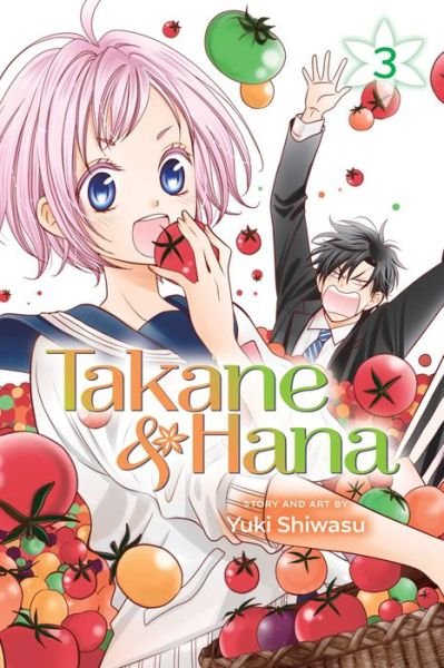 Cover for Yuki Shiwasu · Takane &amp; Hana, Vol. 3 - Takane &amp; Hana (Taschenbuch) (2018)