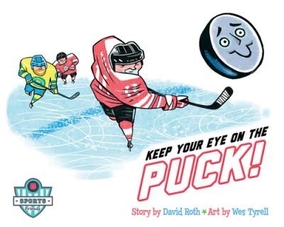 Cover for David Roth · Keep Your Eye on the Puck (Taschenbuch) (2021)