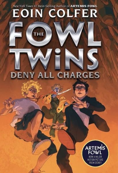 Cover for Eoin Colfer · The Fowl Twins Deny All Charges (Innbunden bok) (2020)