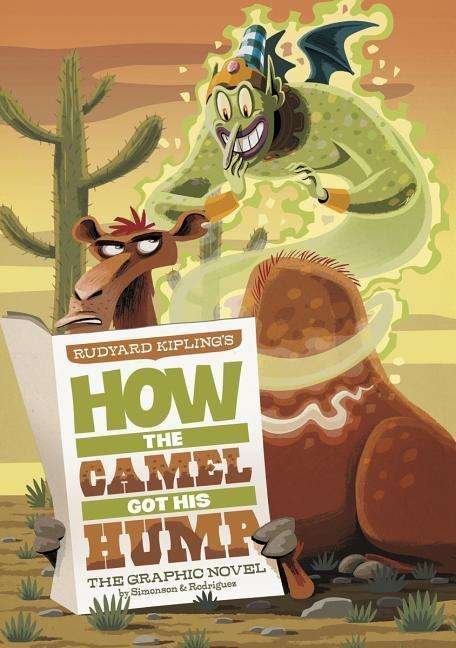Cover for Rudyard Kipling · How the Camel Got His Hump: the Graphic Novel (Graphic Spin) (Innbunden bok) (2012)