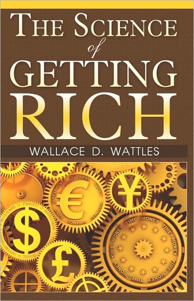 Cover for Wallace D. Wattles · The Science of Getting Rich (Taschenbuch) (2008)