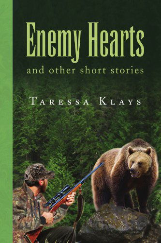 Cover for Taressa Klays · Enemy Hearts (Paperback Book) (2009)
