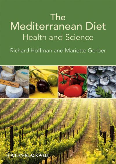 Cover for Richard Hoffman · The Mediterranean Diet: Health and Science (Paperback Book) (2011)