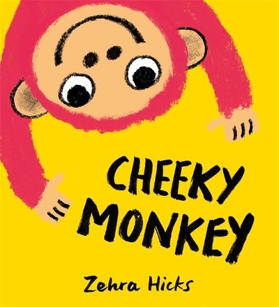 Cover for Zehra Hicks · Cheeky Monkey (Paperback Book) (2021)