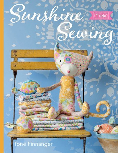 Tilda Sunshine Sewing - Finnanger, Tone (Author) - Books - David & Charles - 9781446307021 - March 30, 2018