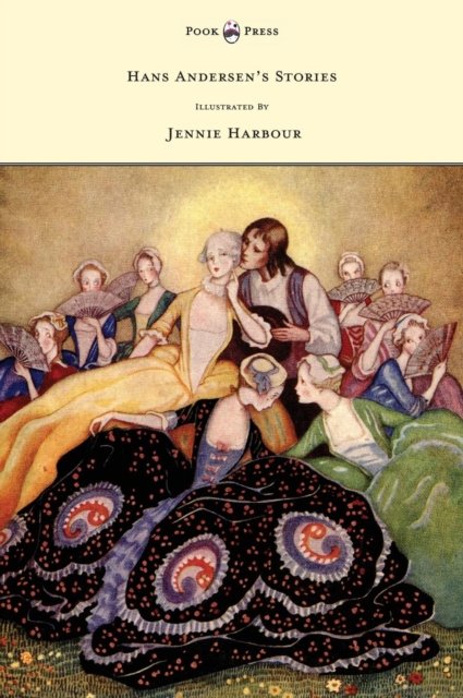 Cover for Hans Christian Andersen · Hans Andersen's Stories - Illustrated By Jennie Harbour (Innbunden bok) (2012)