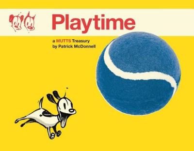 Cover for Patrick McDonnell · Playtime, 24 (Paperback Bog) (2015)