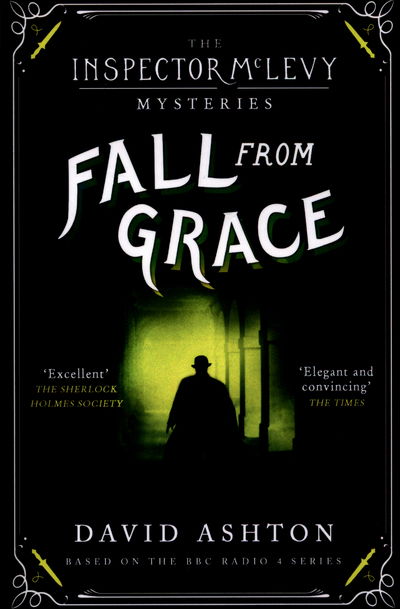 Cover for David Ashton · Fall From Grace: An Inspector McLevy Mystery 2 - Inspector McLevy (Taschenbuch) (2016)