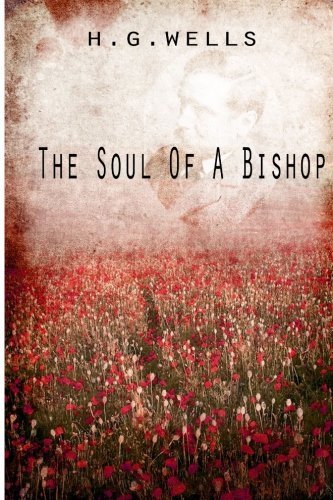 Cover for H. G. Wells · The Soul of a Bishop (Paperback Bog) (2012)