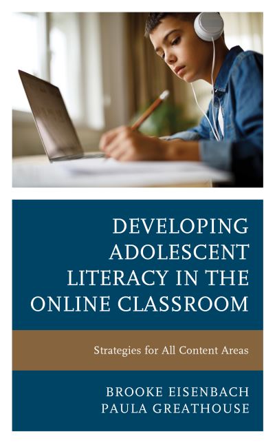 Cover for Brooke Eisenbach · Developing Adolescent Literacy in the Online Classroom: Strategies for All Content Areas (Paperback Book) (2020)
