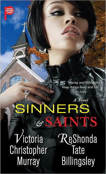 Sinners & Saints - Reshonda Tate Billingsley - Books - Pocket Books - 9781476700021 - October 30, 2012