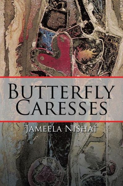 Cover for Jameela Nishat · Butterfly Caresses (Paperback Book) (2015)