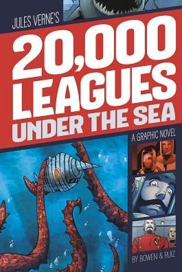 Cover for Jules Verne · 20,000 Leagues Under the Sea (Graphic Revolve: Common Core Editions) (Pocketbok) (2014)