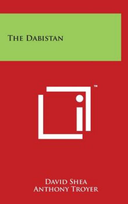 Cover for David Shea · The Dabistan (Hardcover Book) (2014)