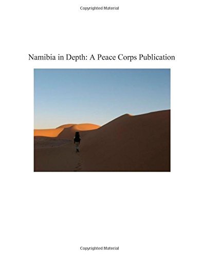 Namibia in Depth: a Peace Corps Publication - Peace Corps - Bøger - CreateSpace Independent Publishing Platf - 9781502357021 - 13. september 2014