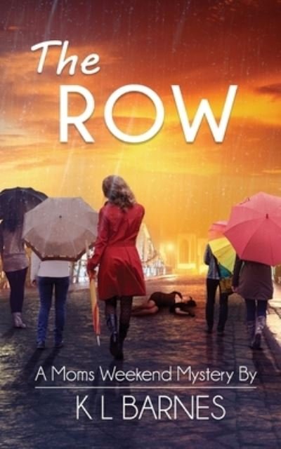 Cover for Kl Barnes · The Row (Taschenbuch) (2015)