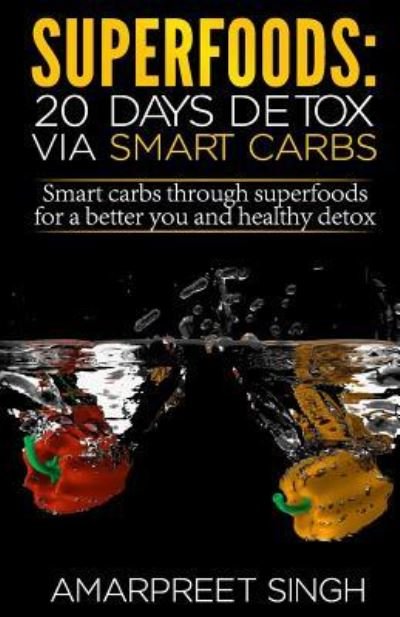 Cover for Amarpreet Singh · Superfoods (Paperback Book) (2015)