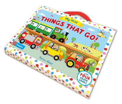 Cover for Marion Billet · My First Things That Go! - Four vehicle-shaped board books in a carry case (Paperback Book) [Main Market Ed. edition] (2016)