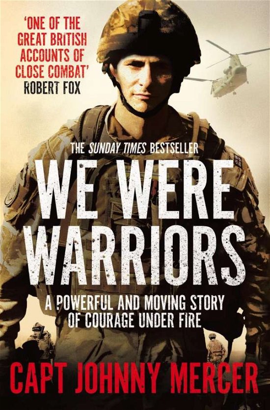 Cover for Johnny Mercer · We Were Warriors: A Powerful and Moving Story of Courage Under Fire (Paperback Bog) (2018)