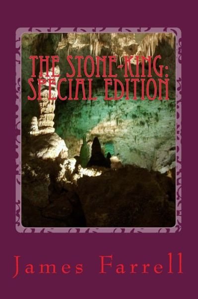 Cover for James Farrell · The Stone-king: Special Edition: First Tale of the Stone-king (Pocketbok) (2015)