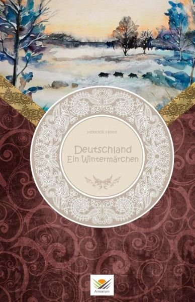 Cover for Heinrich Heine · Deutschland - Ein Winterm rchen (Paperback Book) (2015)