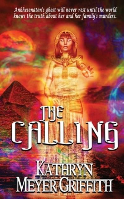 Cover for Kathryn Meyer Griffith · The Calling (Paperback Bog) (2015)