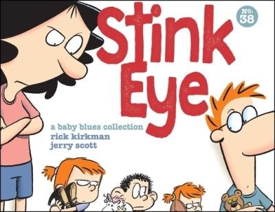 Cover for Rick Kirkman · Stink Eye (Book) (2021)