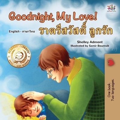 Cover for Kidkiddos Books · Goodnight, My Love! (English Thai Bilingual Book for Kids) (Pocketbok) (2021)